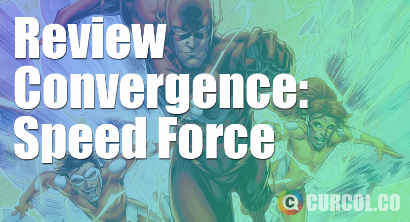 Review Convergence: Speed Force