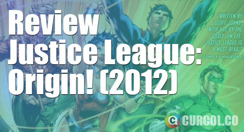 Review Justice League: Origin (2011)