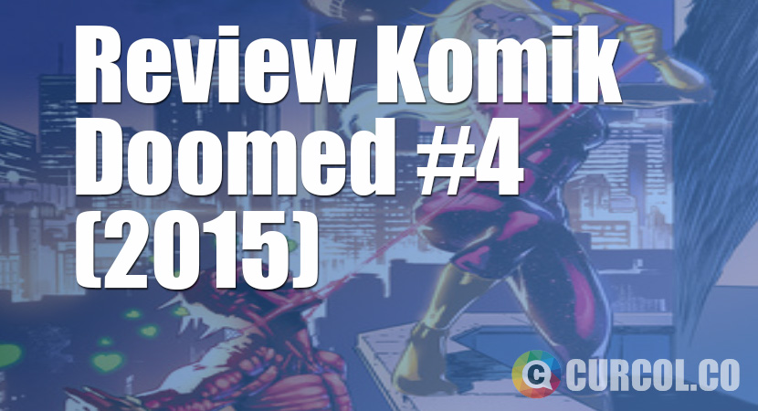 Review Komik Doomed #4 (2015)