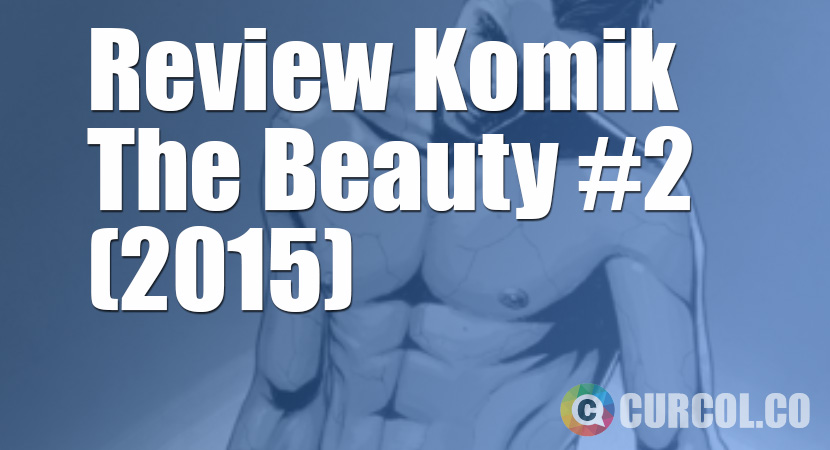 Review Komik The Beauty #2 (2015)