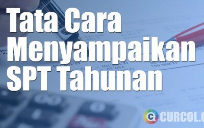 Cara Menyampaikan SPT Tahunan 2016