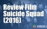 Review Film Suicide Squad (2016)