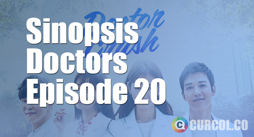 Sinopsis Doctors Episode 20 (2016)