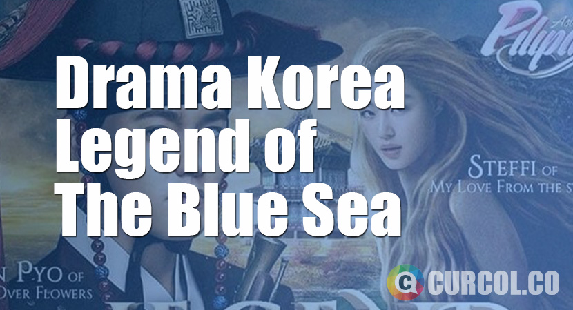 Tentang Drama Korea Legend Of The Blue Sea (2016)