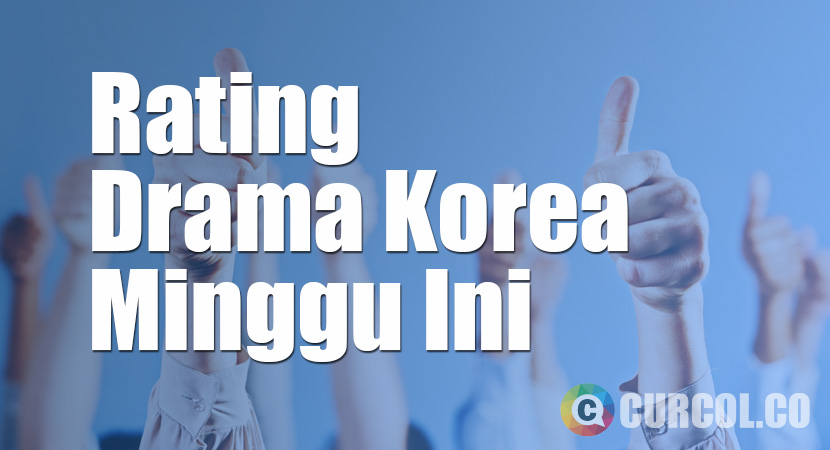 Rating Drama Korea Minggu Ini Periode 17 Oktober 