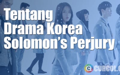Tentang Drama Korea Solomon's Perjury (JTBC, 2016) Tentang Drama Korea Solomon's Perjury (JTBC, 2016)