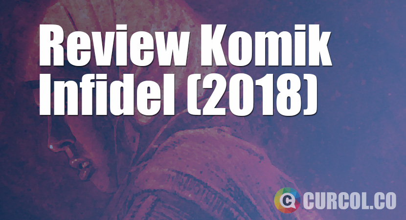 Review Komik Infidel (Image Comics, 2018)