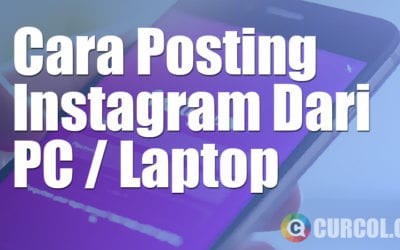 Cara Upload Foto / Video Ke Instagram Via PC (Windows) Cara Upload Foto / Video Ke Instagram Via PC (Windows)