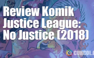 Review Komik Justice League: No Justice #1-4 (2018) Review Komik Justice League: No Justice #1-4 (2018)