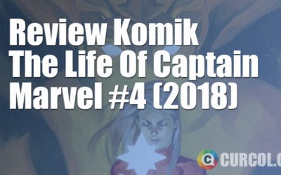 Review Komik The Life of Captain Marvel #4 (2018) Review Komik The Life of Captain Marvel #4 (2018)