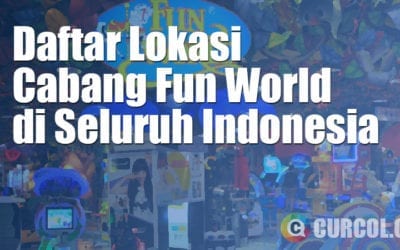 Daftar Lokasi Cabang Fun World di Seluruh Indonesia Daftar Lokasi Cabang Fun World di Seluruh Indonesia