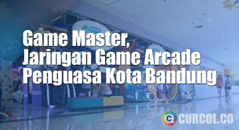 Game Master, Penguasa Game Center Wilayah Bandung