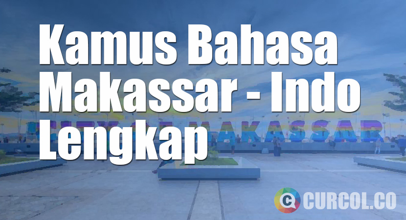 Kamus Bahasa Makassar Lengkap