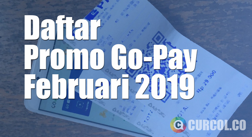 Daftar Promo Go-Pay Bulan Februari 2019 di Surabaya