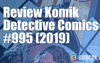 Review Komik Detective Comics #995 (DC Comics, 2019) Review Komik Detective Comics #995 (DC Comics, 2019)