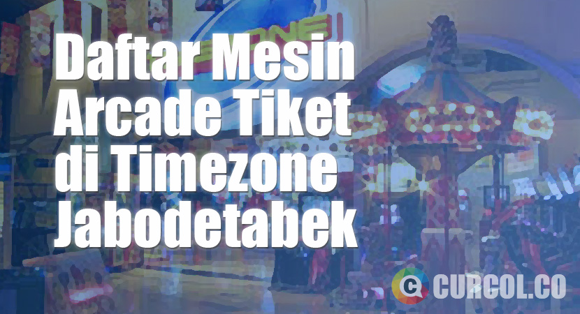 Daftar Mesin Arcade Tiket di Timezone Jabodetabek