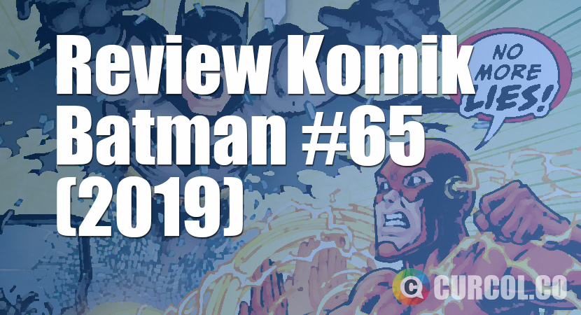 Review Komik Batman #65 (DC Comics, 2019)
