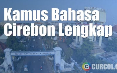 Kamus Bahasa Cirebon Lengkap Kamus Bahasa Cirebon Lengkap
