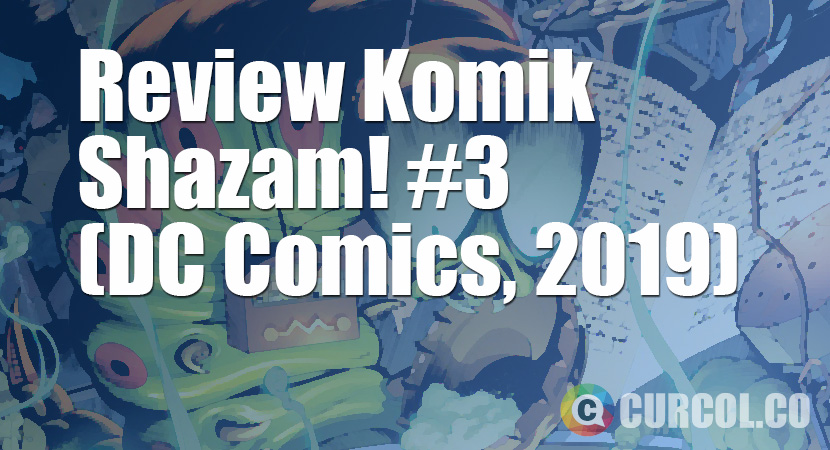 Review Komik Shazam! #3 (DC Comics, 2019)