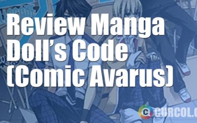 Review Manga Dolls Code (Comic Avarus, 2013) Review Manga Dolls Code (Comic Avarus, 2013)