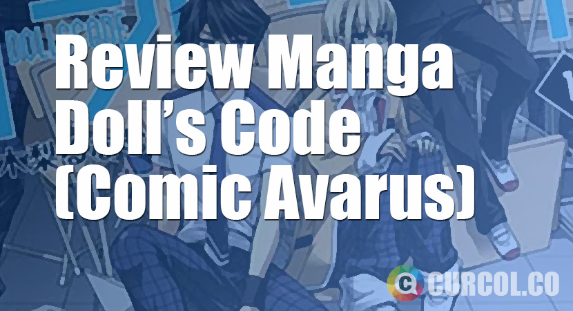 Review Manga Dolls Code (Comic Avarus, 2013)