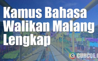 Kamus Bahasa Walikan Malang Lengkap Kamus Bahasa Walikan Malang Lengkap