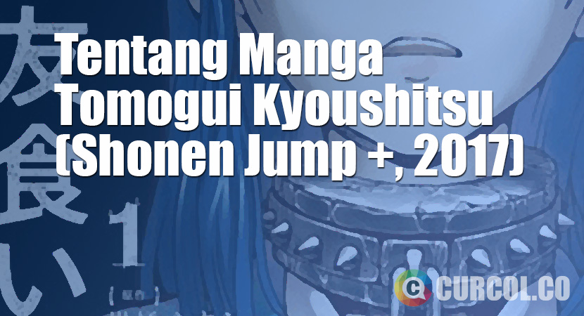 Review Manga Tomogui Kyoushitsu (Shonen Jump , 2019)