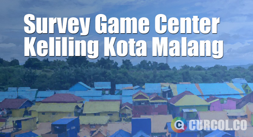 Survey Game Center Keliling Kota Malang