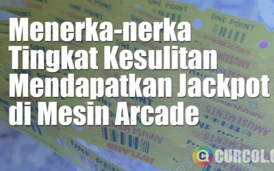Menerka-Nerka Tingkat Kesulitan Mendapatkan Jackpot Di Sebuah Mesin Arcade Menerka-Nerka Tingkat Kesulitan Mendapatkan Jackpot Di Sebuah Mesin Arcade