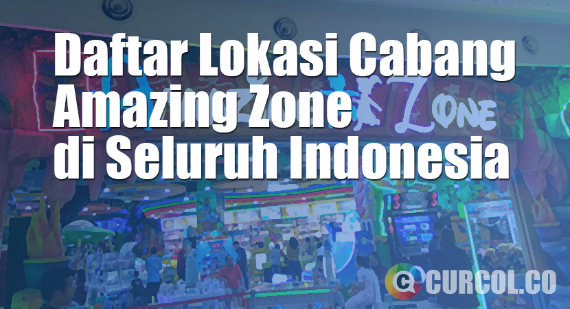 Daftar Lokasi Cabang Amazing di Seluruh Indonesia