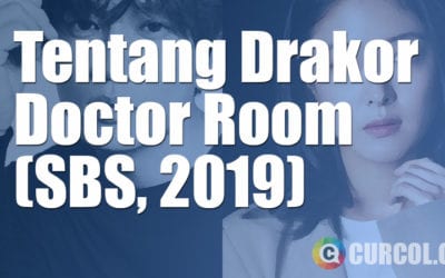 Tentang Drakor Doctor Room (SBS, 2019) Tentang Drakor Doctor Room (SBS, 2019)