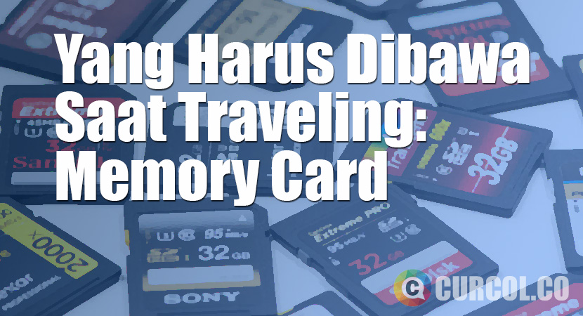 persiapan traveling memorycard