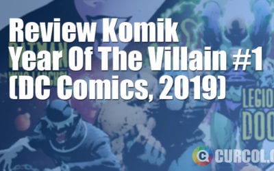 Review Komik Year Of The Villain #1 (DC Comics, 2019) Review Komik Year Of The Villain #1 (DC Comics, 2019)
