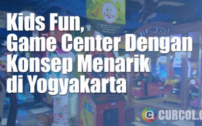 Kids Fun, Game Center Alternatif Dengan Konsep Menarik di Yogyakarta Kids Fun, Game Center Alternatif Dengan Konsep Menarik di Yogyakarta
