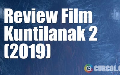 Review Film Kuntilanak 2 (2019) Review Film Kuntilanak 2 (2019)