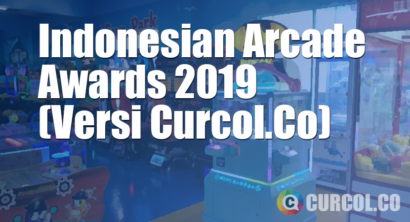 Indonesian Arcade Awards 2019 (Versi Curcol.Co)