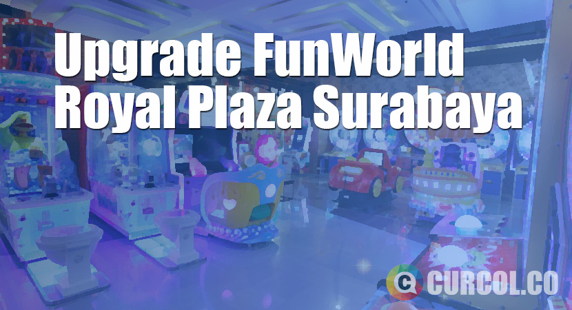 FunWorld Royal Plaza Di-Upgrade Lagi