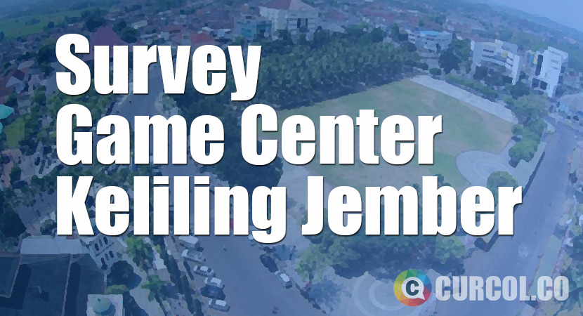 Survey Game Center Keliling Kota Jember