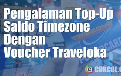 Pengalaman Top-Up Saldo Timezone Dengan Voucher Traveloka Pengalaman Top-Up Saldo Timezone Dengan Voucher Traveloka