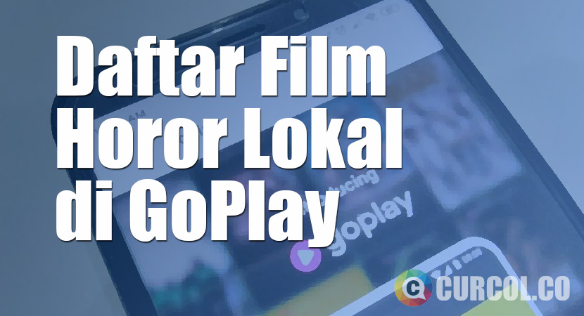 Daftar Film Horor Indonesia di GoPlay