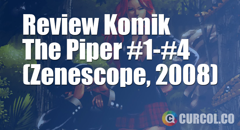 Review Komik Grimm Fairy Tales: The Piper #1-#4 (Zenescope, 2008)