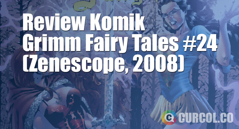 Review Komik Grimm Fairy Tales #24 (Zenescope, 2008)