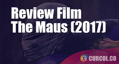 Review Film The Maus (2017)