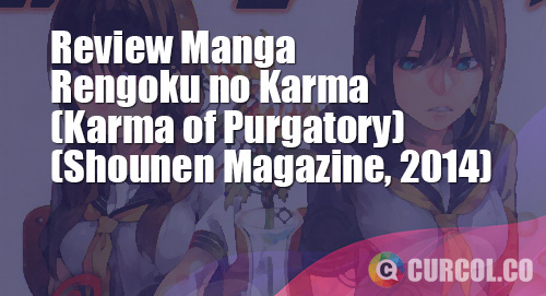 Review Manga Rengoku No Karma (Shounen Magazine, 2014)