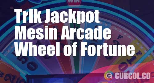 trik jackpot wheel of fortune