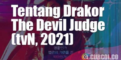 Tentang Drakor The Devil Judge (tvN, 2021)