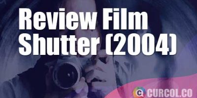 Review Film Shutter (2004)