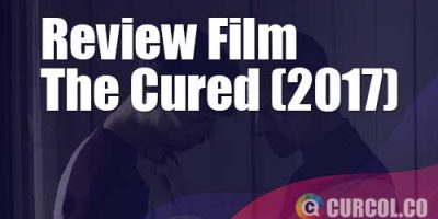 Review Film The Cured (2017)