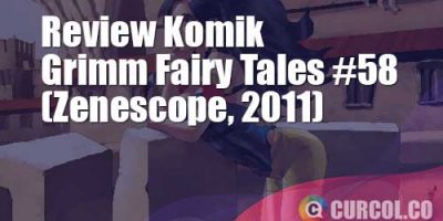 Review Komik Grimm Fairy Tales #58 (Zenescope, 2011)