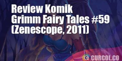 Review Komik Grimm Fairy Tales #59 (Zenescope, 2011)